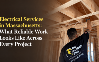 Electrical Services in Massachusetts: What Reliable Work Looks Like Across Every Project